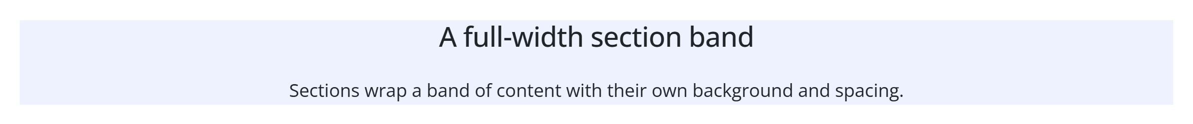 The Section block — a full-width band with a tinted background