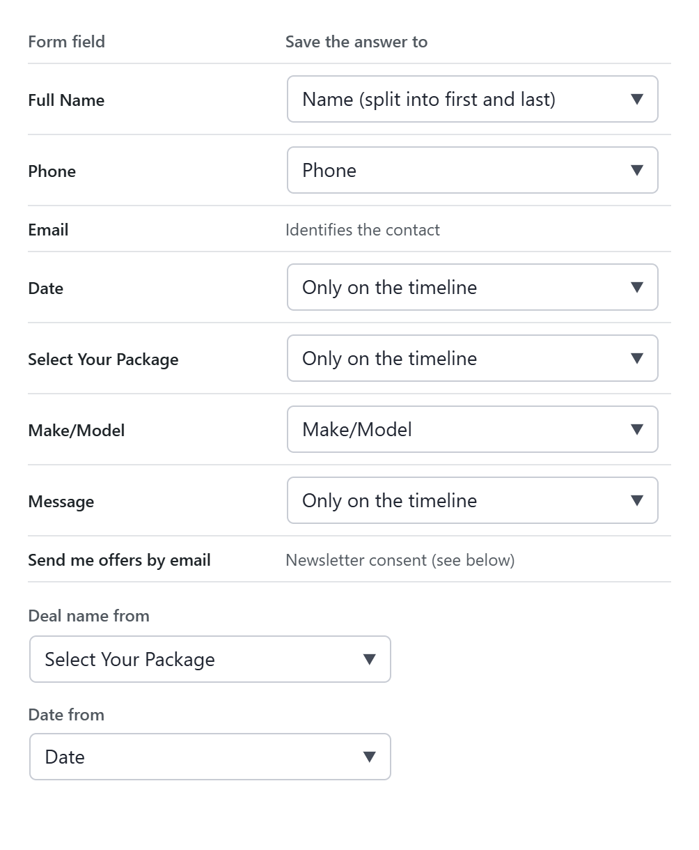The Save the answers table of a booking form: Full Name to the contact's name, Phone to phone, Make/Model to a custom field, the rest only on the timeline