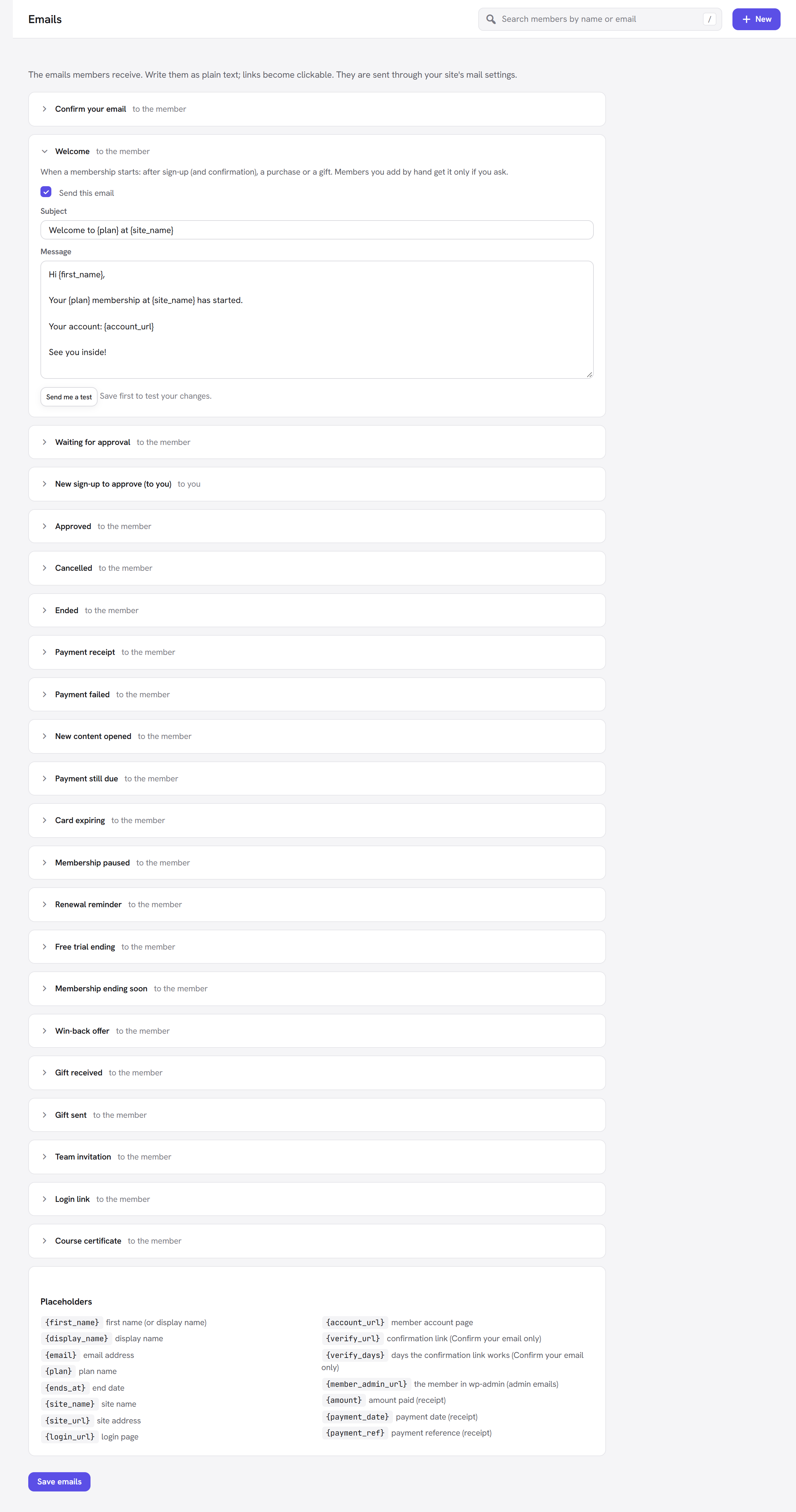 The Membership Emails screen with the list of member emails, the Welcome email opened for editing, and the Placeholders panel