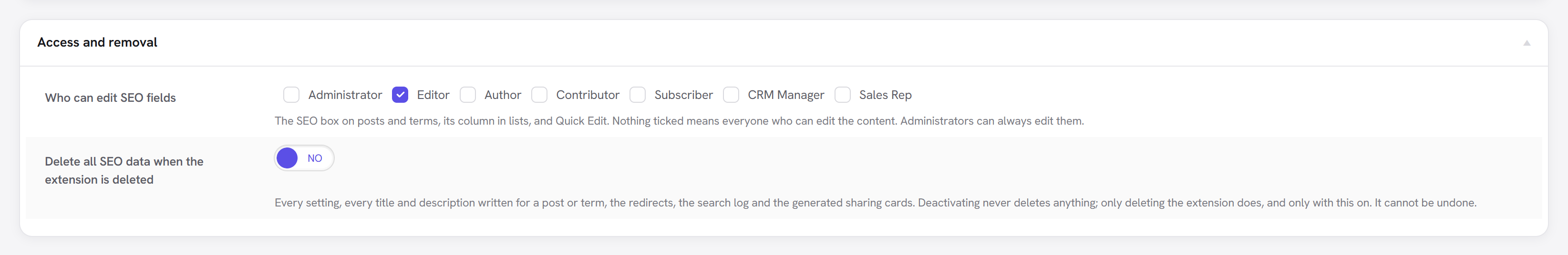 The Access and removal box: role checkboxes for who can edit SEO fields, and the switch to delete all SEO data when the extension is deleted