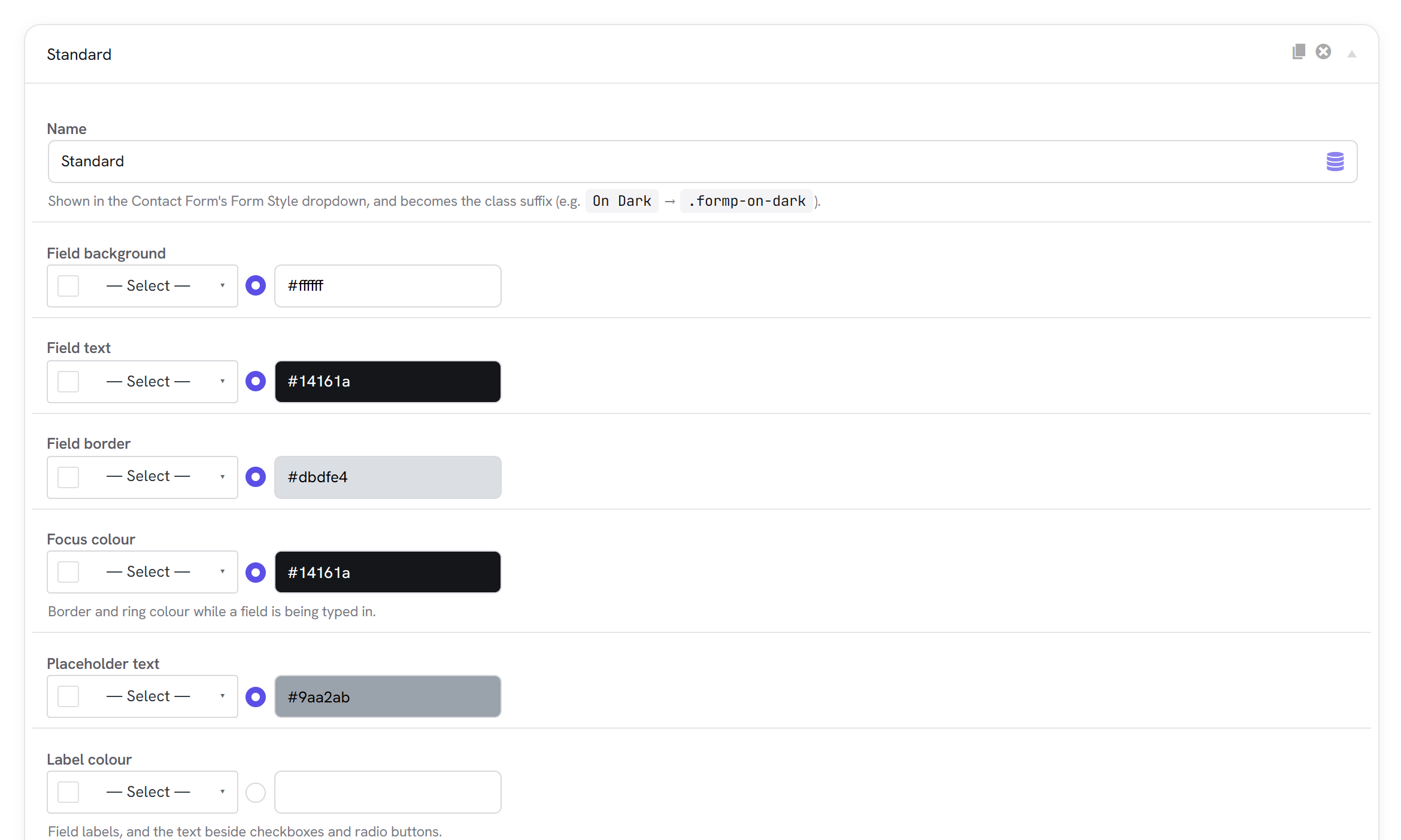 One Form Styles preset opened, showing its colour and shape settings