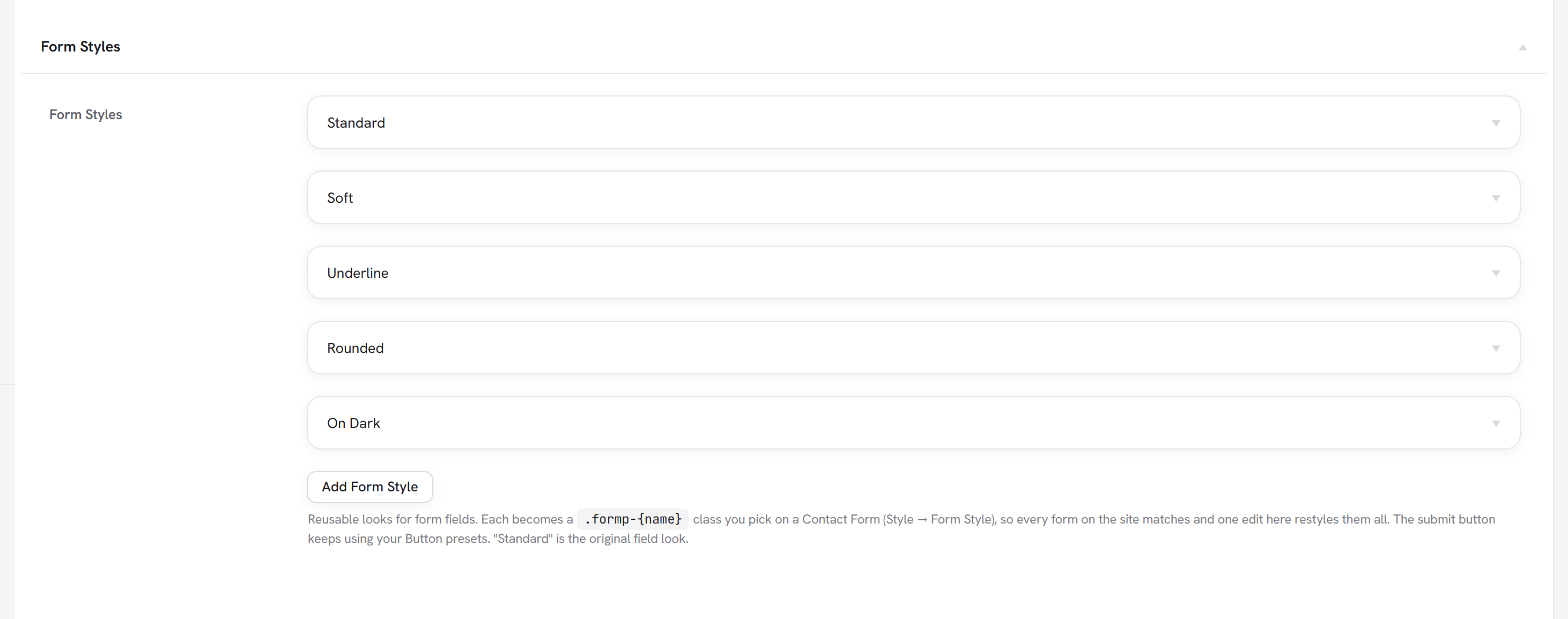 Theme Settings → Components → Form Styles, listing the five shipped presets